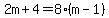 2m%2B4+=+8%28m-1%29