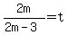 2m%2F%282m-3%29=t