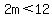 2m%3C12