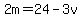 2m=24-3v