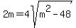 2m=4sqrt%28m%5E2-48%29