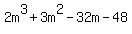 2m%5E3%2B3m%5E2-32m-48