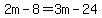 2m-8=3m-24