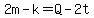 2m-k=Q-2t