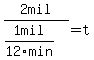 2mil%2F%281mil%2F12min%29=t