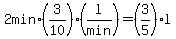 2min%2A%283%2F10%29%28l%2Fmin%29=%283%2F5%29l
