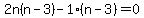 2n%28n-3%29-1%28n-3%29=0