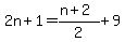 2n%2B1=%28n%2B2%29%2F2%2B9