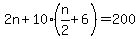 2n%2B10%28n%2F2%2B6%29=200