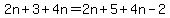 2n%2B3%2B4n=2n%2B5%2B4n-2