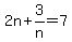 2n%2B3%2Fn=7
