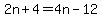 2n%2B4=4n-12