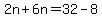 2n%2B6n=32-8