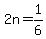 2n=1%2F6