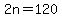 2n=120