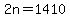 2n=1410
