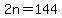 2n=144