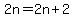 2n=2n%2B2