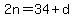 2n=34%2Bd