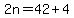 2n=42%2B4