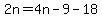 2n=4n-9-18