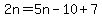 2n=5n-10%2B7