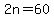 2n=60