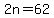 2n=62