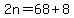 2n=68%2B8