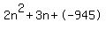 2n%5E2%2B3n%2B-945