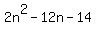 2n%5E2+-+12n+-+14