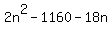 2n%5E2-1160-18n