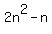 2n%5E2-n