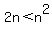 2n+%3C+n%5E2