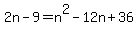 2n+-+9+=+n%5E2+-+12n+%2B+36