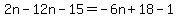 2n-12n-15=-6n%2B18-1