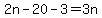 2n-20-3=3n