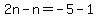 2n-n+=+-5-1