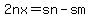 2nx=sn-sm