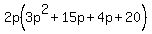 2p%283p%5E2%2B15p%2B4p%2B20%29