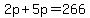 2p%2B5p=266