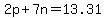 2p%2B7n=13.31