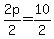 2p%2F2+=+10%2F2