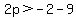 2p%3E-2-9