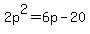 2p%5E2=6p-20