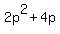 2p%5E2+%2B+4p