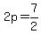 2p+=+7%2F2