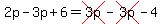 2p-3p%2B6=cross%283p%29-cross%283p%29-4