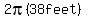 2pi%2838feet%29
