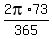 2pi%2A73%2F365